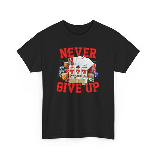 Never Give Up Tee