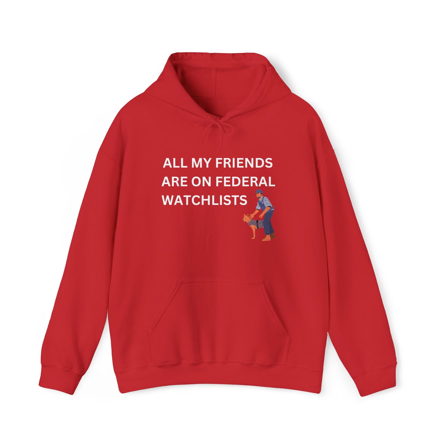 Federal Watchlists Hoodie