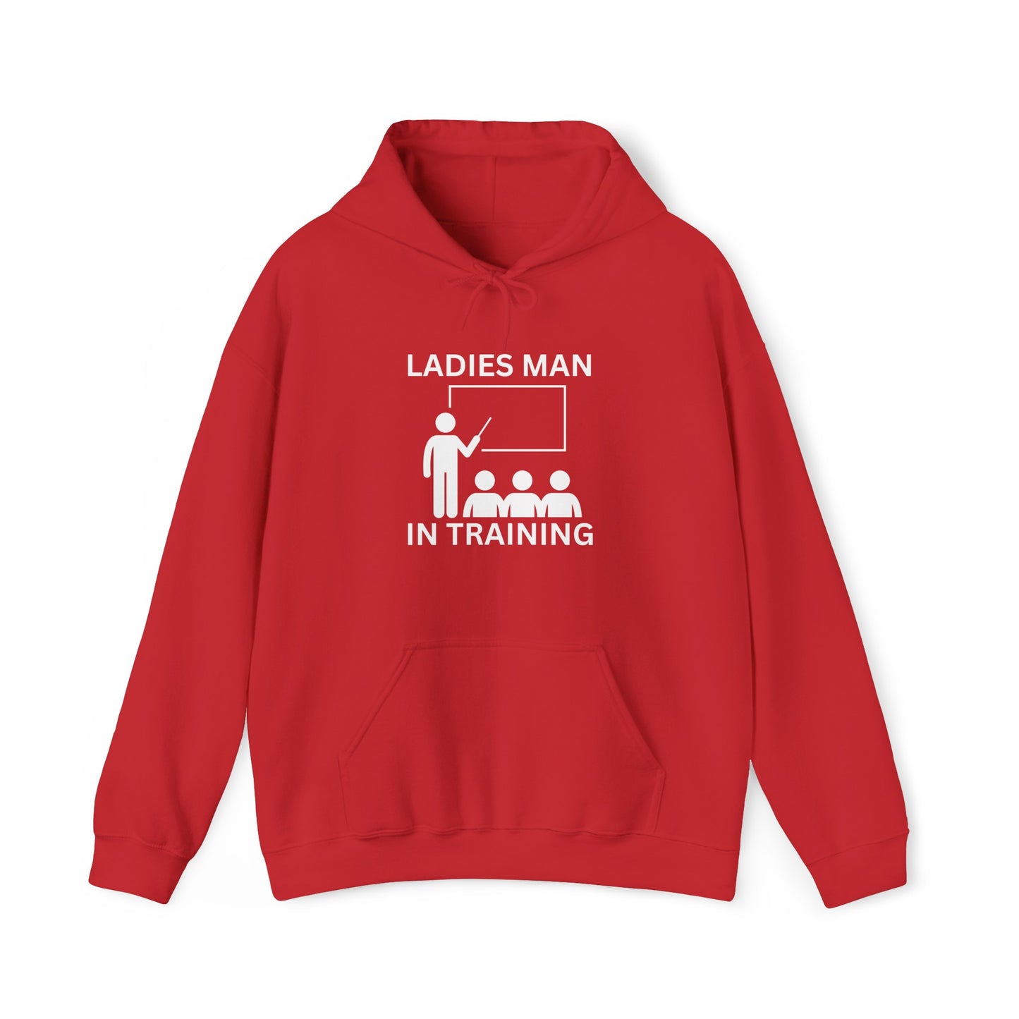 Ladies Man Hoodie