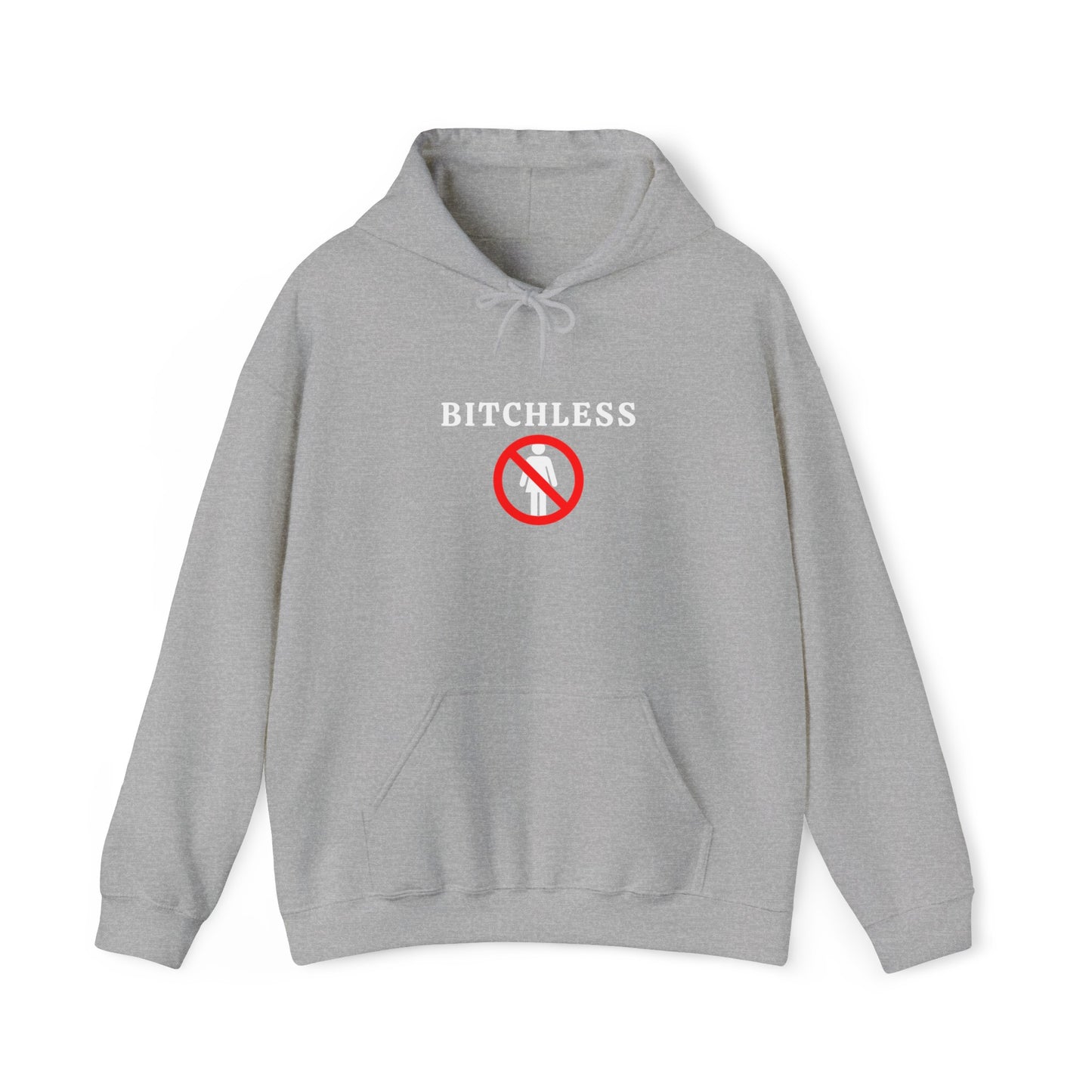 B*tchless Hoodie