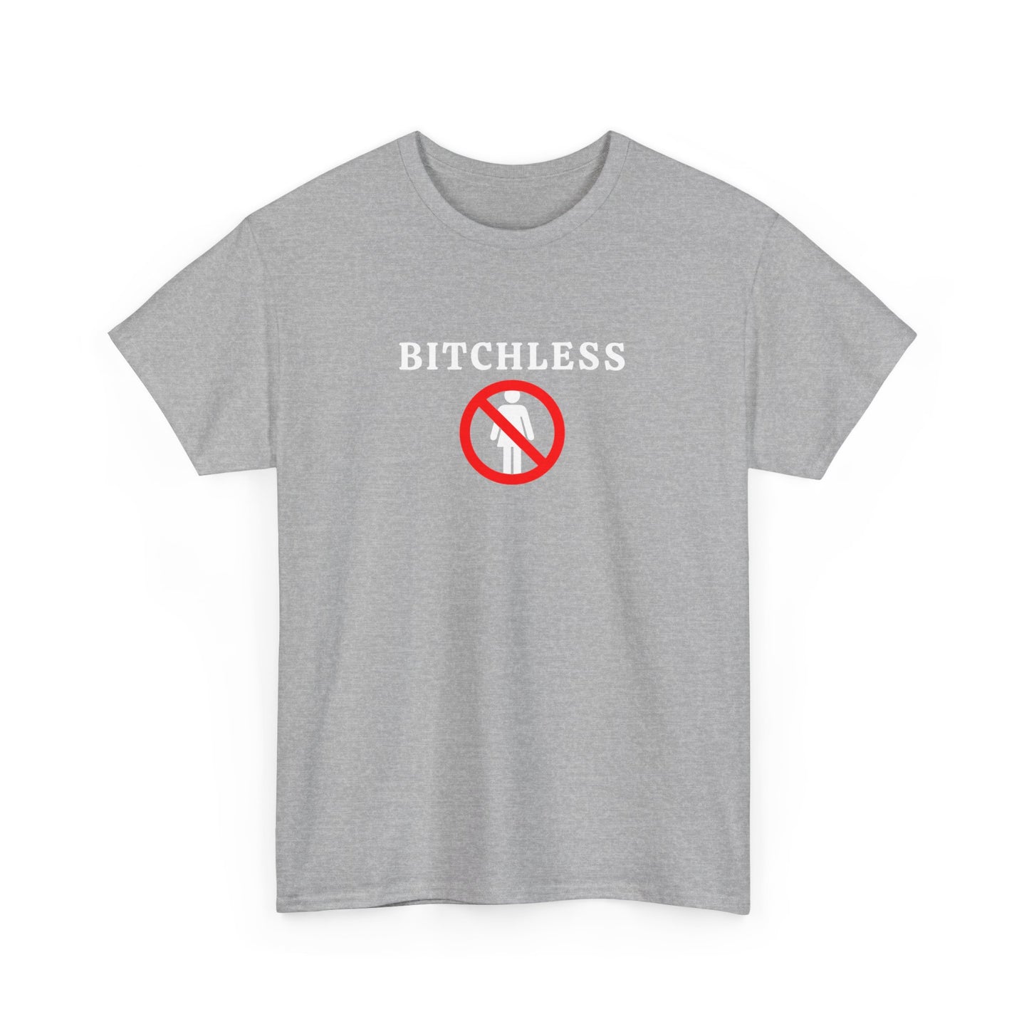 B*tchless Tee