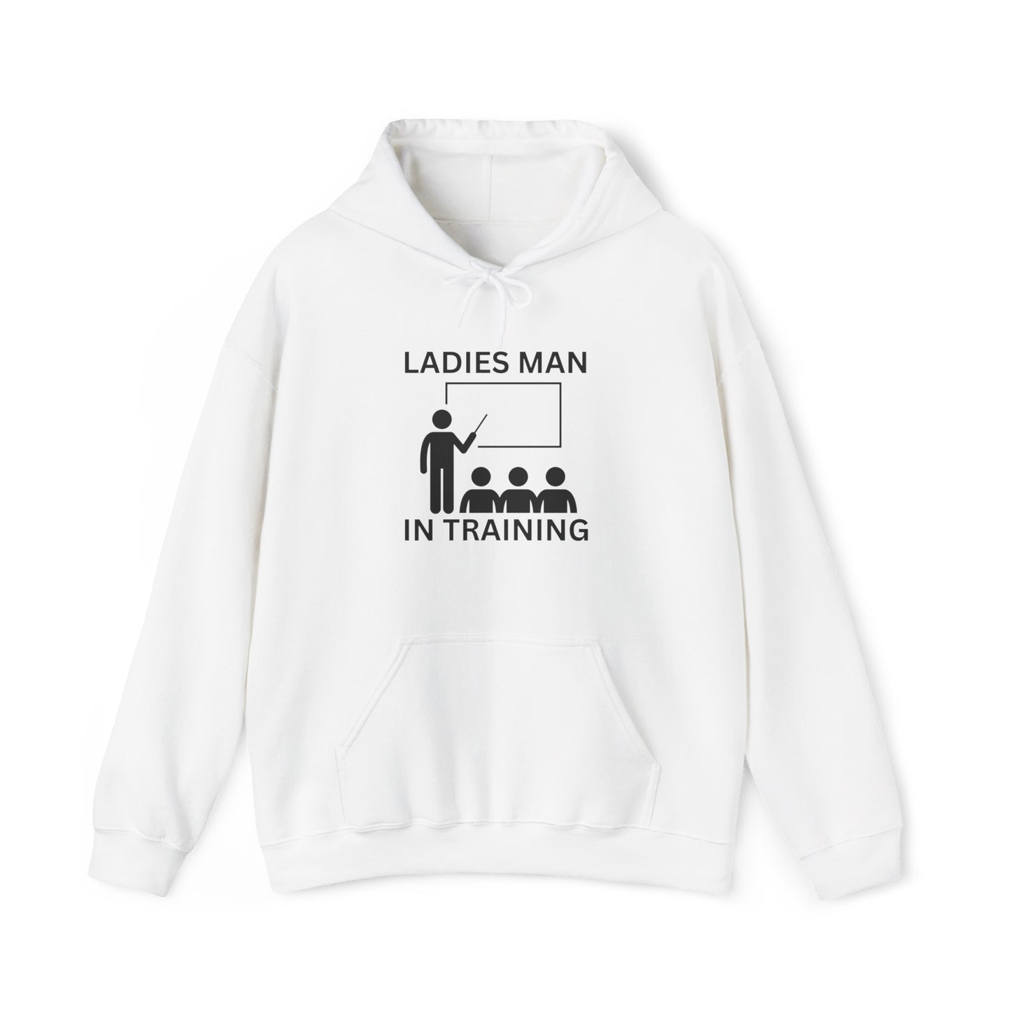 Ladies Man Hoodie