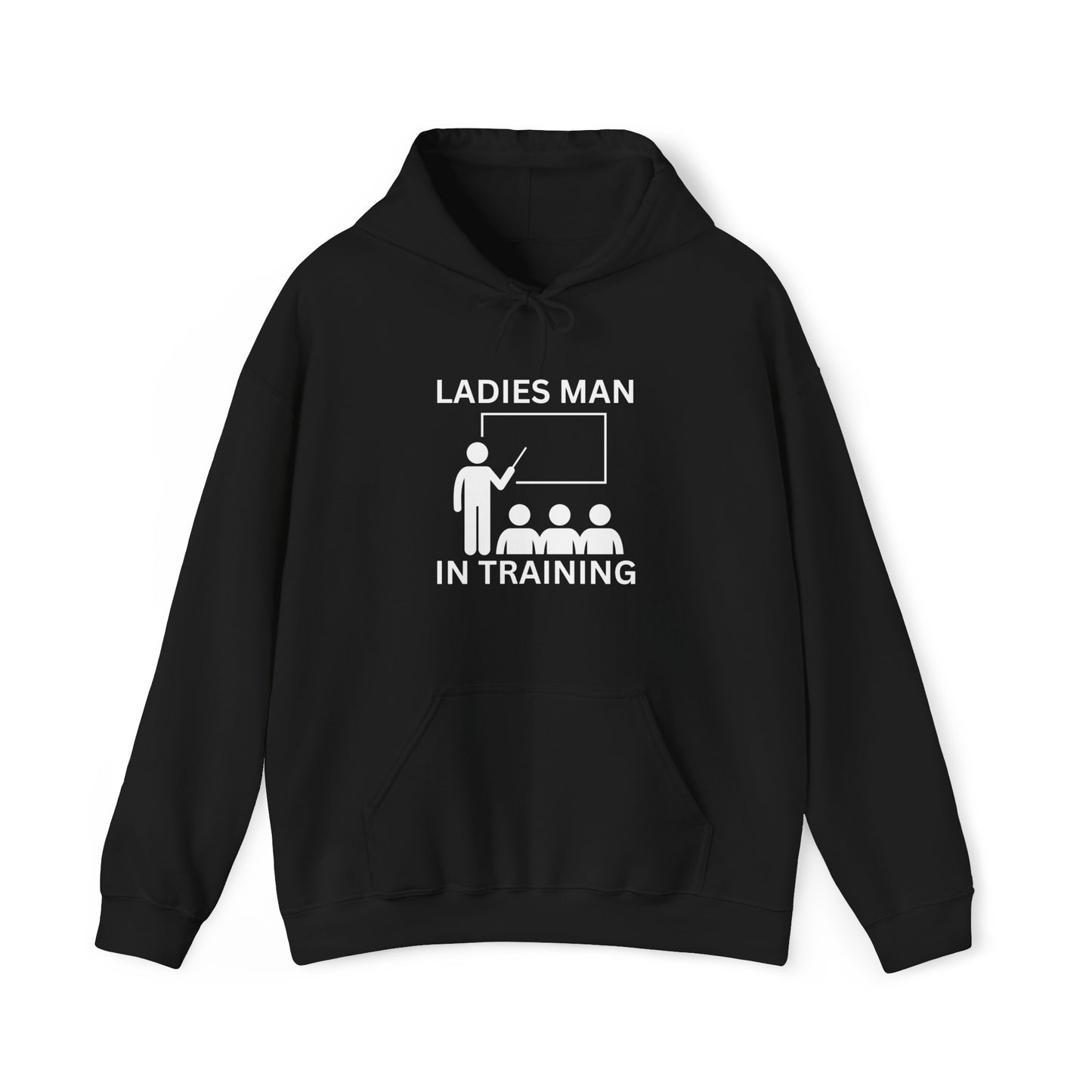 Ladies Man Hoodie